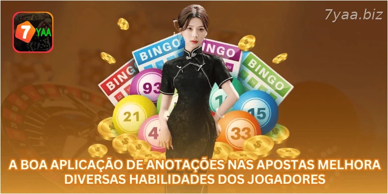 A boa aplicação de anotações nas apostas melhora diversas habilidades dos jogadores.