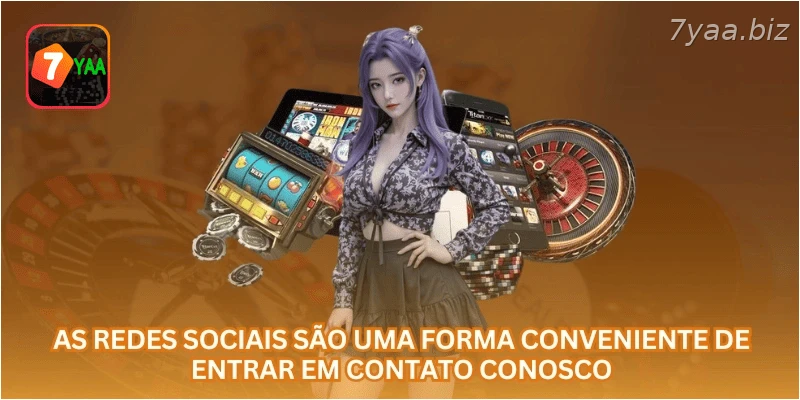 As redes sociais são uma forma conveniente de entrar em contato conosco.