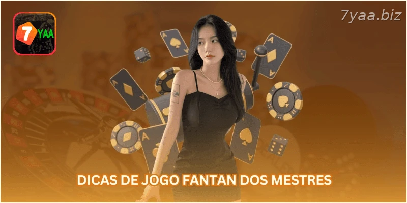 Dicas de jogo Fantan dos mestres.