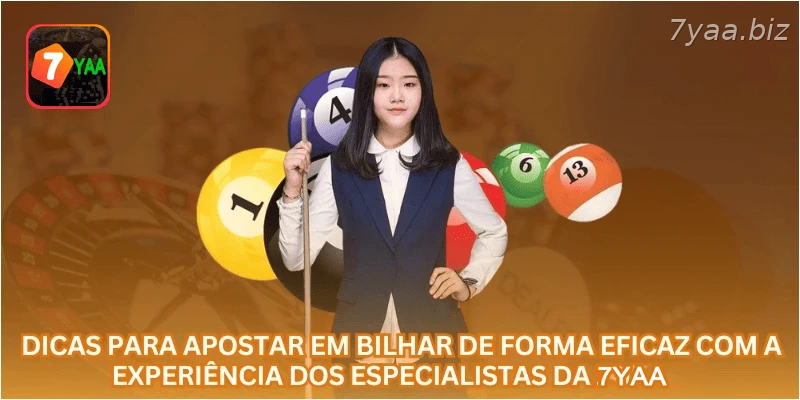 Dicas para apostar em Bilhar de forma eficaz com a experiência dos especialistas da 7YAA