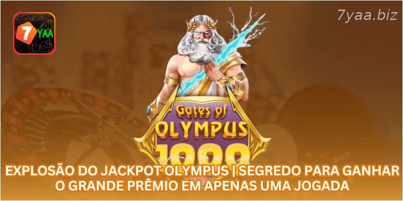 Explosão do Jackpot Olympus | Segredo para Ganhar o Grande Prêmio em Apenas uma Jogada.