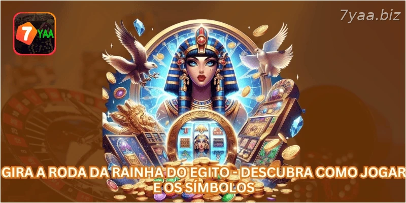 Gira a Roda da Rainha do Egito - Descubra Como Jogar e os Símbolos.