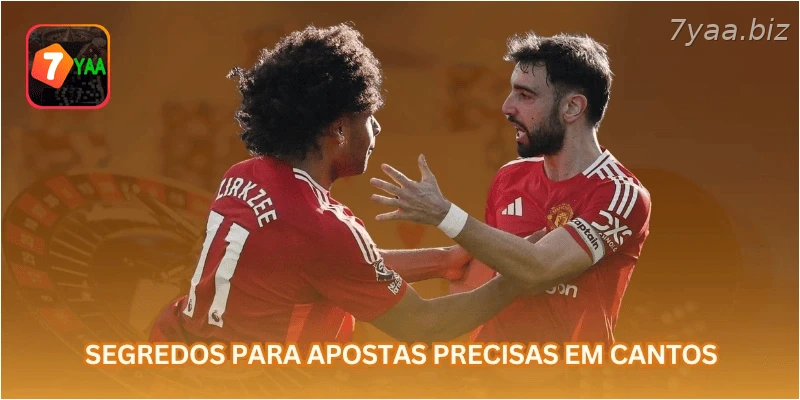 Segredos para apostas precisas em cantos